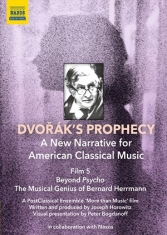 Herrmann Bernard - DvorÃ¡kâS Prophecy: A New Narrative