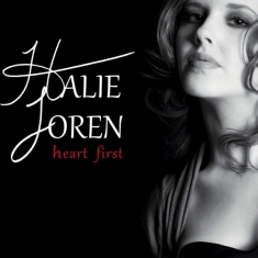 Loren Halie - Heart First
