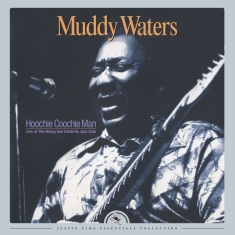 Waters Muddy - Hoochie Coochie Man