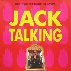 Dave Stewart And The Spiritual Cowboys - Jack Talking