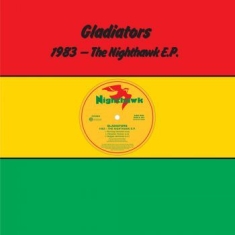 Gladiators - 1983 - The Nighthawk E.P.