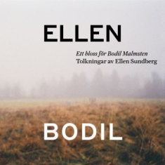 Ellen Sundberg - Ett Bloss För Bodil Malmsten