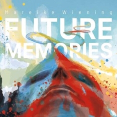 Wiening Mareike - Future Memories