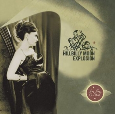Hillbilly Moon Explosion - Buy Beg Or Steal (Vinyl Lp)