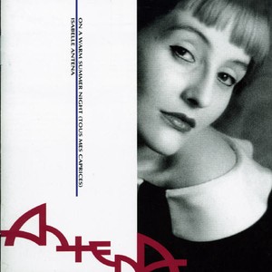 Isabelle Antena - On A Warm Summer Night