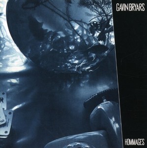 Bryars Gavin - Hommages