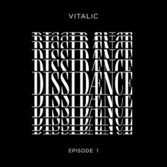 Vitalic - Dissidãnce - Episode 1