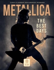 Metallica - Best Days - Radio Recordings