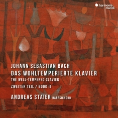 Staier Andreas - J.S. Bach: Das Wohltemperierte Klavier (