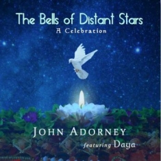 Adorney John - Bells Of Distant Stars