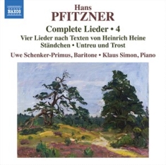 Pfitzner Hans - Complete Lieder, Vol. 4