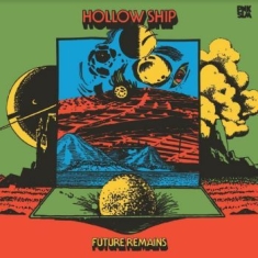 Hollow Ship - Future Remains - Deluxe Ed.