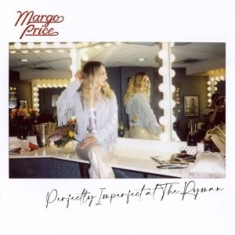 Price Margo - Perfectly Imperfect At The Ryman