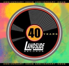 Landslide Records 40Th Anniversary - Various Artists