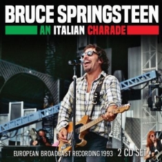 Springsteen Bruce - An Italian Charade (Live Broadcast