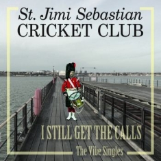 St Jimi Sebastian Cricket Club - I Still Get The Calls