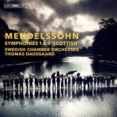 Mendelssohn-Bartholdy Felix - Symphonies Nos. 1 & 3