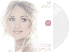 Carrie Underwood - My Savior (Vinyl)
