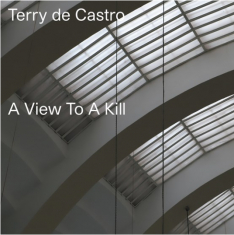 De Castro Terry - A View To Kill / Spangle