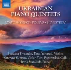 Lyatoshynsky Boris Poleva Victor - Ukrainian Piano Quintets