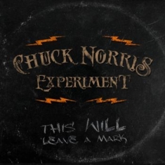 Chuck Norris Experiment - This Will Leave A Mark (Vinyl Lp)