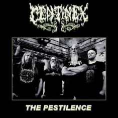Centinex - Pestilence