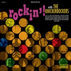 Knickerbockers The - Rockin'! With The Knickerbockers