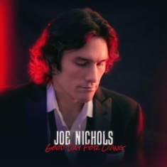 Nichols Joe - Good Day For Living