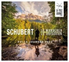 V/A - Schubert: Folle Journée 2022: Le Wandere