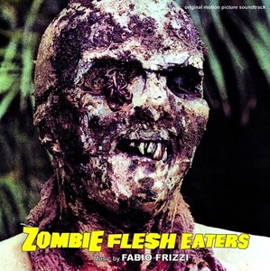 Frizzi Fabio - Zombie Flesh Eaters - Definitive Ed