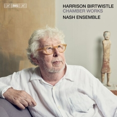 Birtwistle Harrison - Chamber Works
