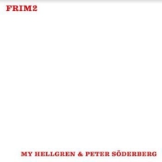 Hellgren My & Peter Söderberg - Plucked And Bowed
