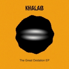 Khalab - Great Oxidation Ep