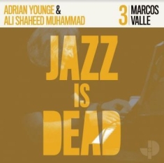 Valle Marcos / Adrian Younge / Ali - Jazz Is Dead 003