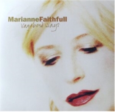 Marianne Faithfull - Vagabond Ways