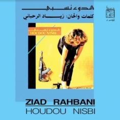 Rahbani Ziad - Houdou Nisbi