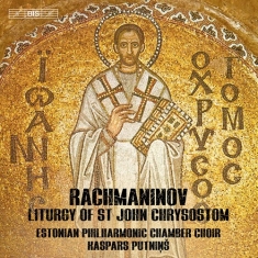 Rachmaninoff Sergei - Liturgy Of St John Chrysostom, Op.