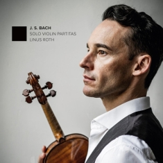 Roth Linus - Bach: Solo Violin Partitas