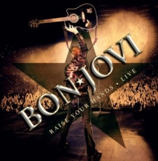 Bon Jovi - Raise Your Hands