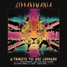 Blandade Artister - Leppardmania - A Tribute To Def Lep