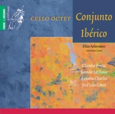 Various Composers - Cello Octet Conjunto Ibérico