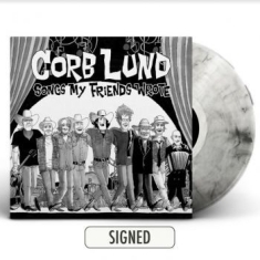 Lund Corb - Songs My Friends Wrote (Autopgraphe