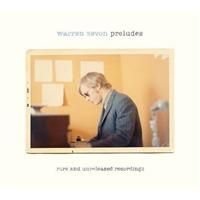 Zevon Warren - Preludes - Rare And Unreleased Reco
