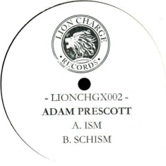 Ism / Schism - Adam Prescott 10
