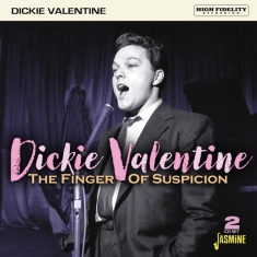 Dickie Valentine - Finger Of Suspicion