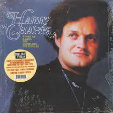 Chapin Harry - Story Of A Life-The Complete Hit Si