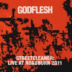Godflesh - Streetcleaner - Live At Roadburn 20