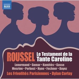 Albert Roussel - Le Testament De La Tante Caroline