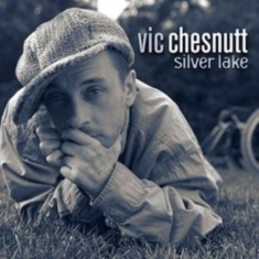 Chesnutt Vic - Silver Lake (Turquoise And Clear Sp