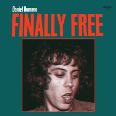 Romano Daniel - Finally Free - Ltd.Ed.